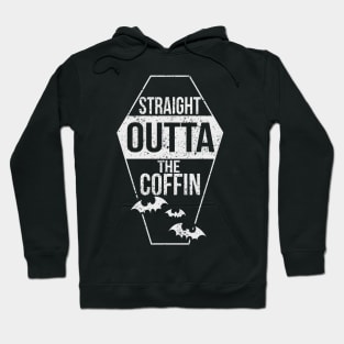 Straight Outta The Coffin Hoodie